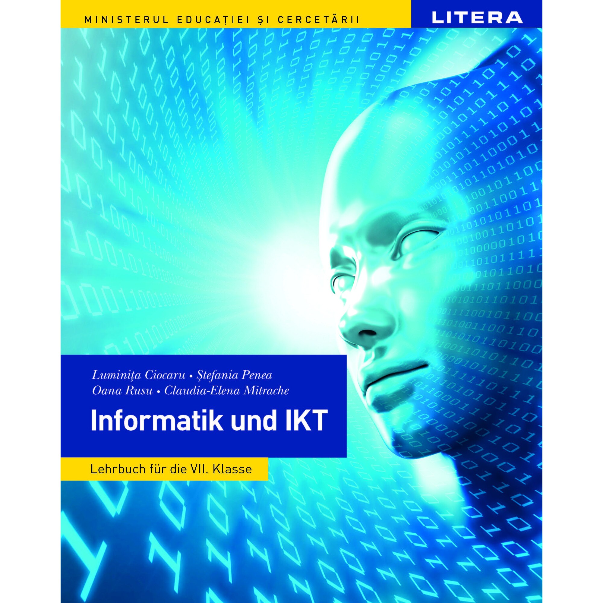 Informatica si TIC manual in limba germana pentru clasa a VII-a , autor Luminita Ciocaru