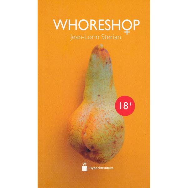 Whoreshop - Jean-Lorin Sterian