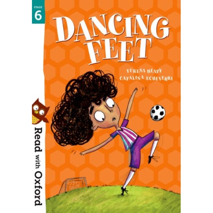 Read with Oxford: Stage 6: Dancing Feet, Heapy Teresa