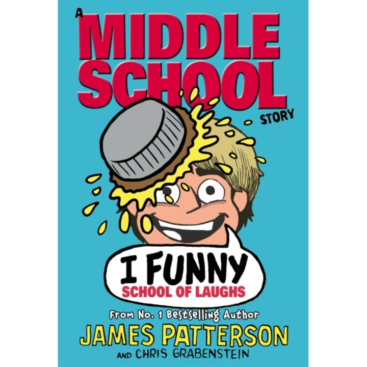 I Funny: School of Laughs (I Funny 5), Patterson James