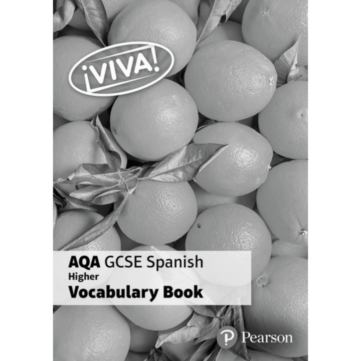 Viva! AQA GCSE Spanish Higher Vocab Book (pack of 8), Fisher Penny