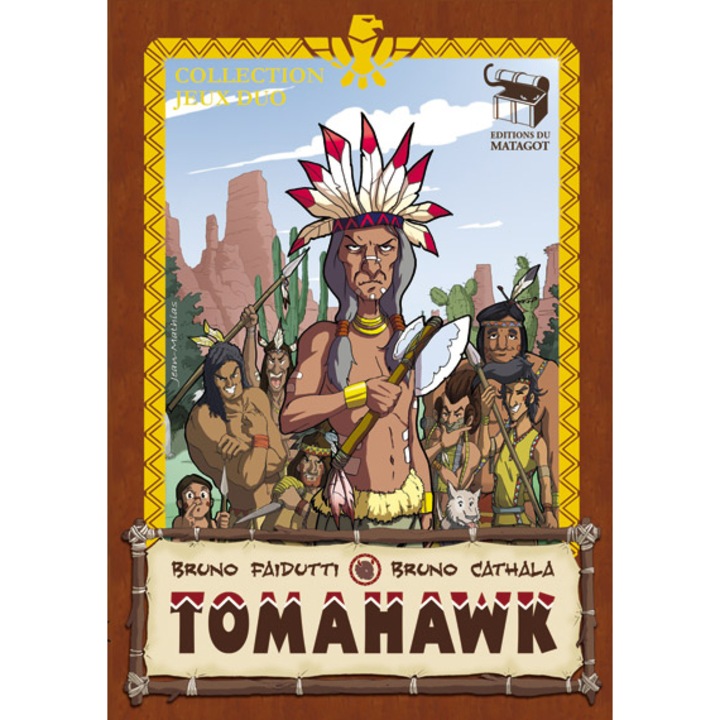 Joc de societate Matagot, Tomahawk