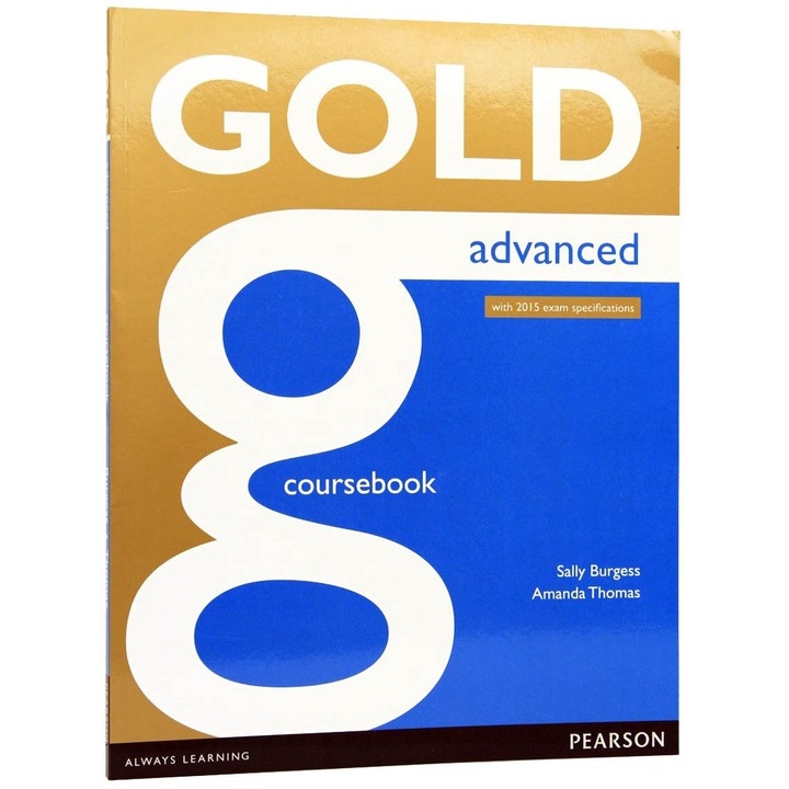Gold Advanced Coursebook (2015). Online audio component