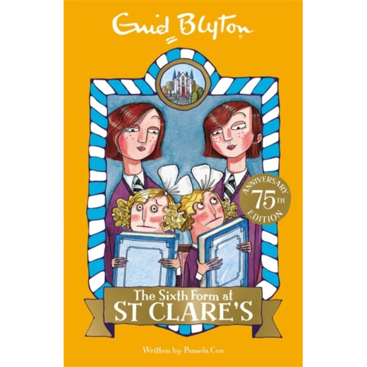 The Sixth Form at St Clare's Book 9, Blyton Enid