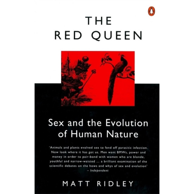 The Red Queen Sex and the Evolution of Human Nature, Ridley Matt