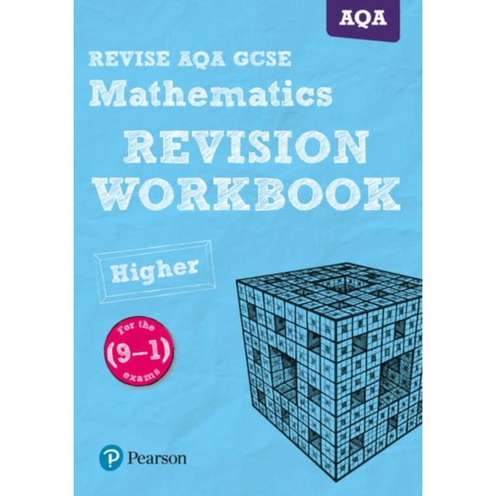 REVISE AQA GCSE (9-1) Mathematics Higher Revision Workbook for the (9-1) qualifications, Payne Glyn