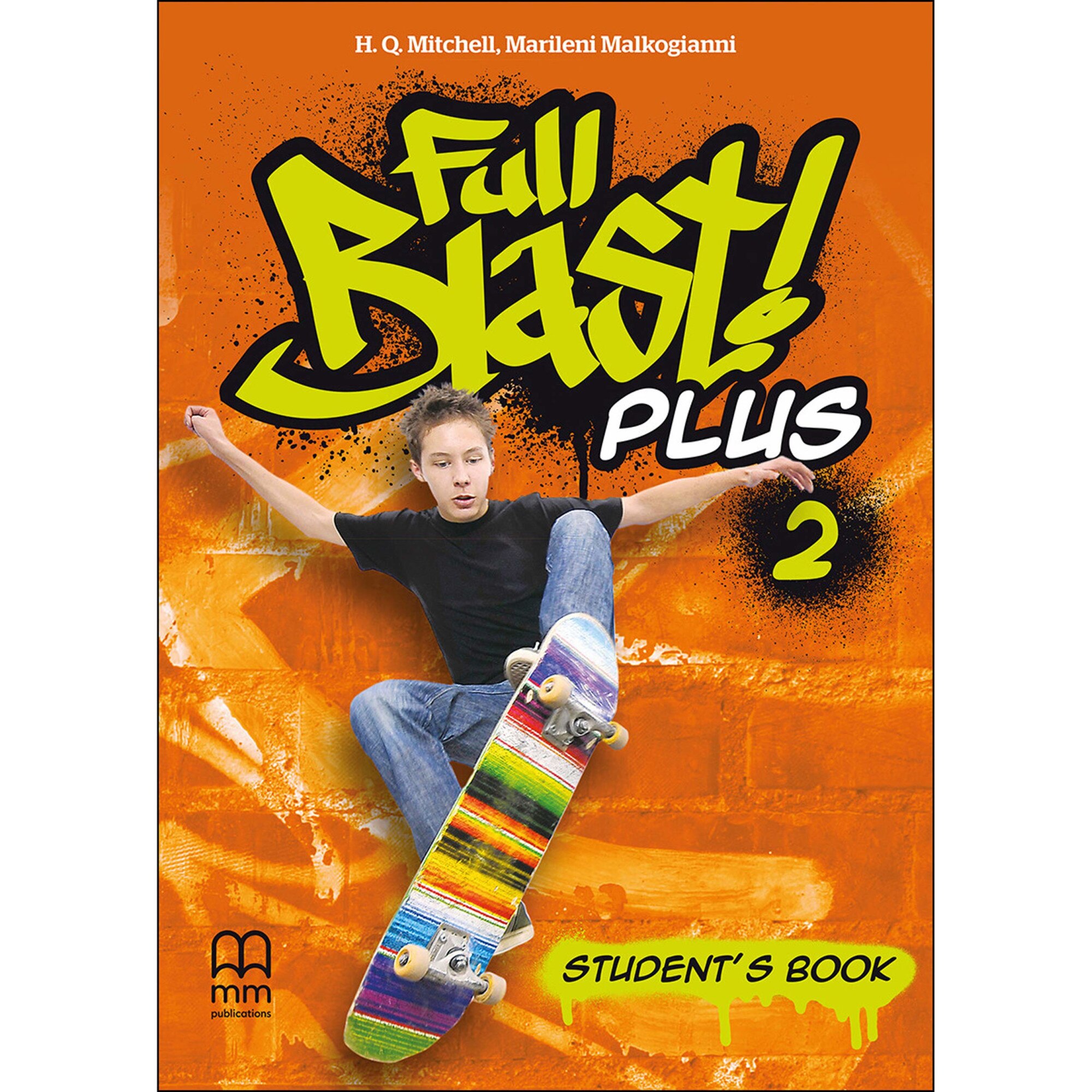 Full Blast Plus: Student's Book Vol. 2 - H. Q. Mitchell