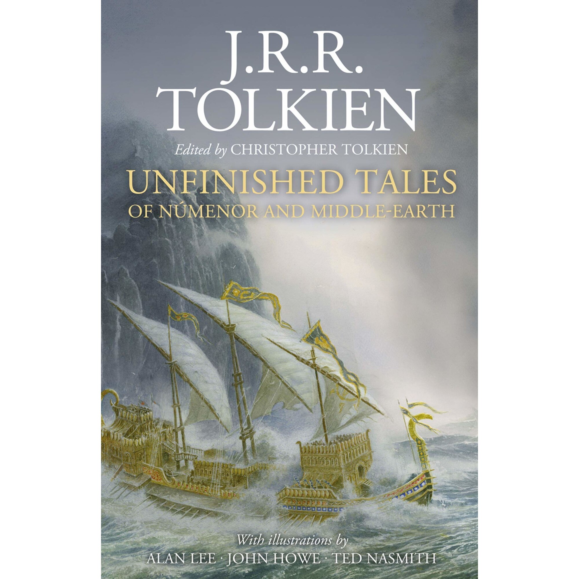 Unfinished Tales - J. R. R. Tolkien, editia 2020