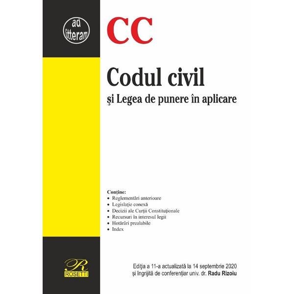 Codul civil si legea de punere in aplicare Ed.11 Act. 14 septembrie 2020