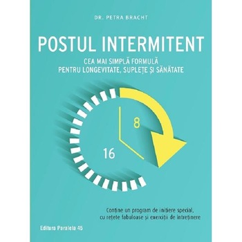 Postul intermitent - Petra Bracht Postul intermitent - Petra Bracht