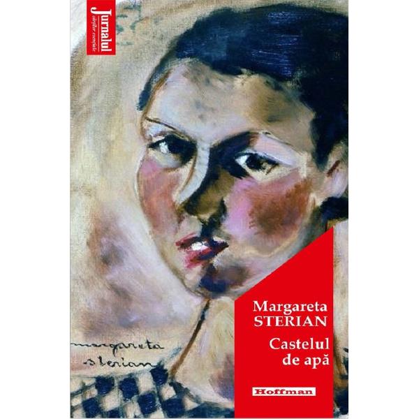 Castelul de apa - Margareta Sterian