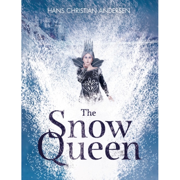 The Snow Queen, Andersen Hans Christian