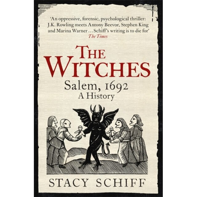 The Witches Salem, 1692, Schiff Stacy