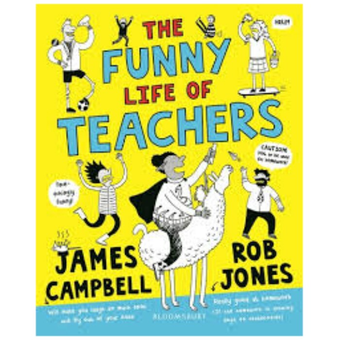 Funny Life of Teachers - James Campbell