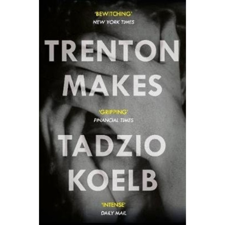 Trenton Makes, Koelb Tadzio