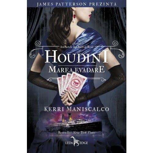 Anchetele lui Audrey Rose, vol. 3. Houdini, marea evadare, Kerri Maniscalco