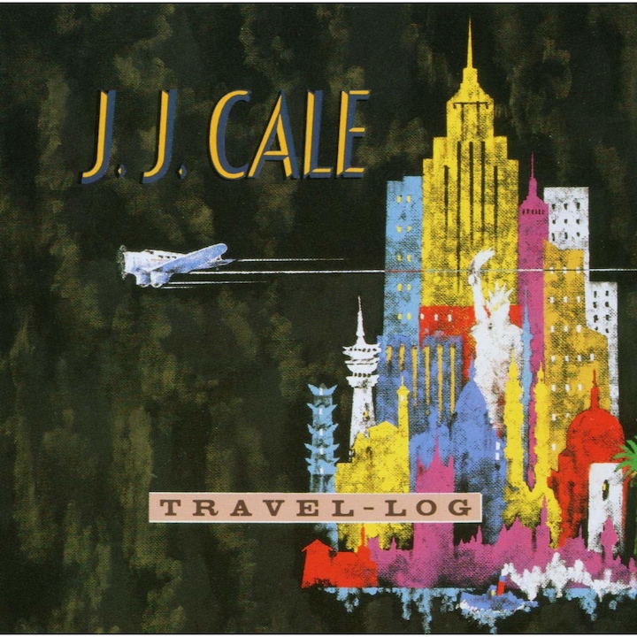 J.J. Cale - Travel-Log [LP] (vinyl)