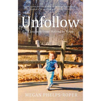 Unfollow - Megan Phelps-Roper Unfollow - Megan Phelps-Roper