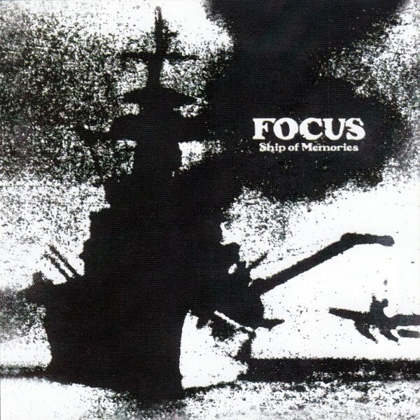 Focus - Ship of Memories (CD)
