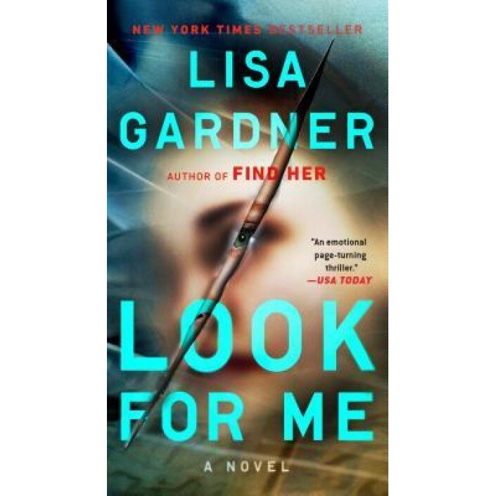 Look for Me, Lisa Gardner (Author)