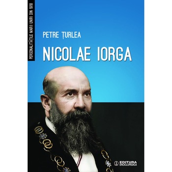Nicolae Iorga- Petre Turlea Nicolae Iorga- Petre Turlea
