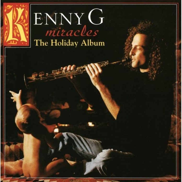 KENNY G - MIRACLES: THE HOLIDAY ALBUM (Vinyl)