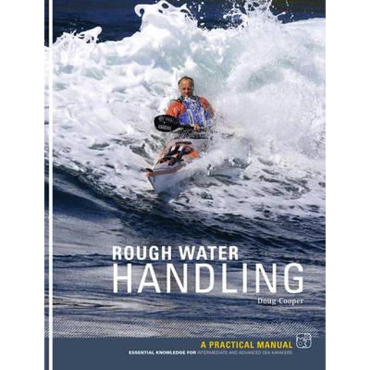 Rough Water Handling - Doug Cooper