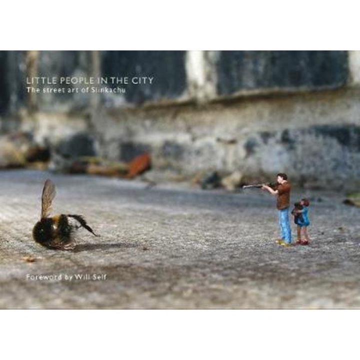 Little People In The City - Slinkachu