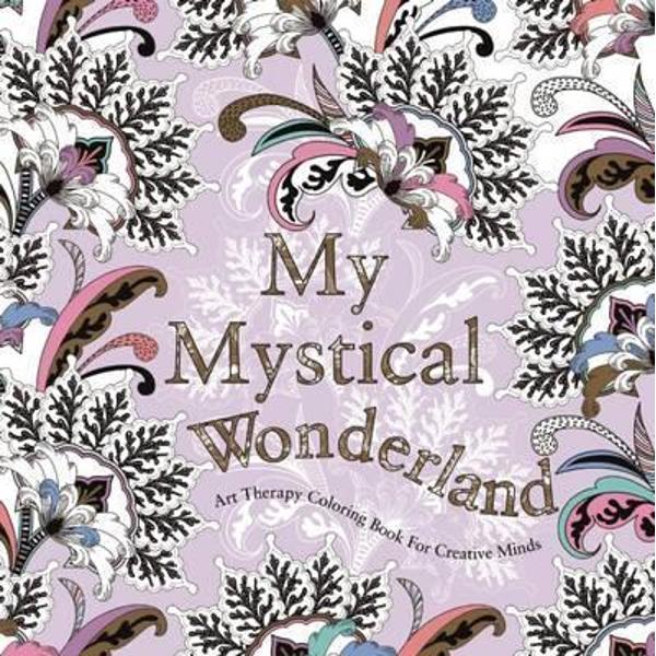 My Mystical Wonderland - Colouring Book