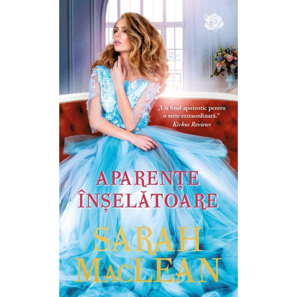 Aparente Inselatoare - Sarah Maclean