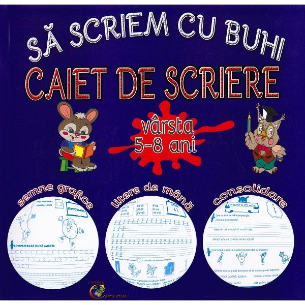 Sa scriem cu Buhi, caiet de scriere 5-8 ani - Daniel Costan
