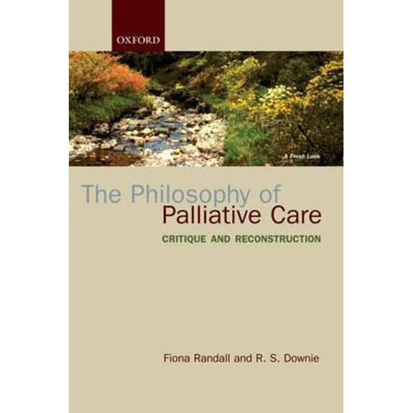 Philosophy of Palliative Care