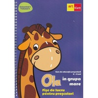 Ola in grupa mare 5-6 ani Sem.1 Vol.1 Fise de lucru pentru prescolari