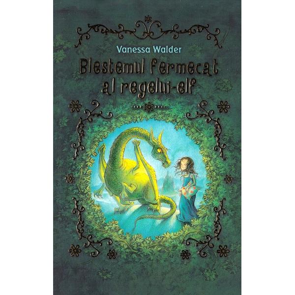 Blestemul fermecat al regelui-elf - Vanessa Walder