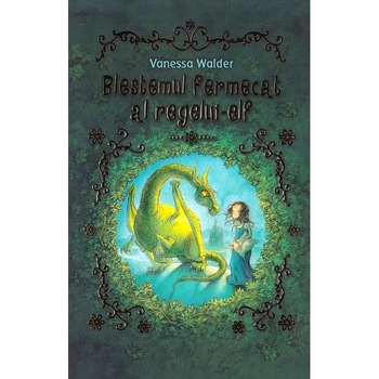 Blestemul fermecat al regelui-elf - Vanessa Walder Blestemul fermecat al regelui-elf - Vanessa Walder