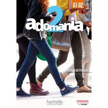 Adomania - Livre de l'eleve 2 - Corina BrillantCeline Himber Adomania - Livre de l'eleve 2 - Corina BrillantCeline Himber
