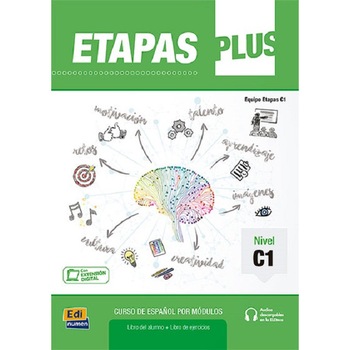 Etapas Plus: Libro del alumno/ejercicios + audios descargables C1 - Anabel de DiosSonia EusebioElena Herrero Etapas Plus: Libro del alumno/ejercicios + audios descargables C1 - Anabel de DiosSonia EusebioElena Herrero