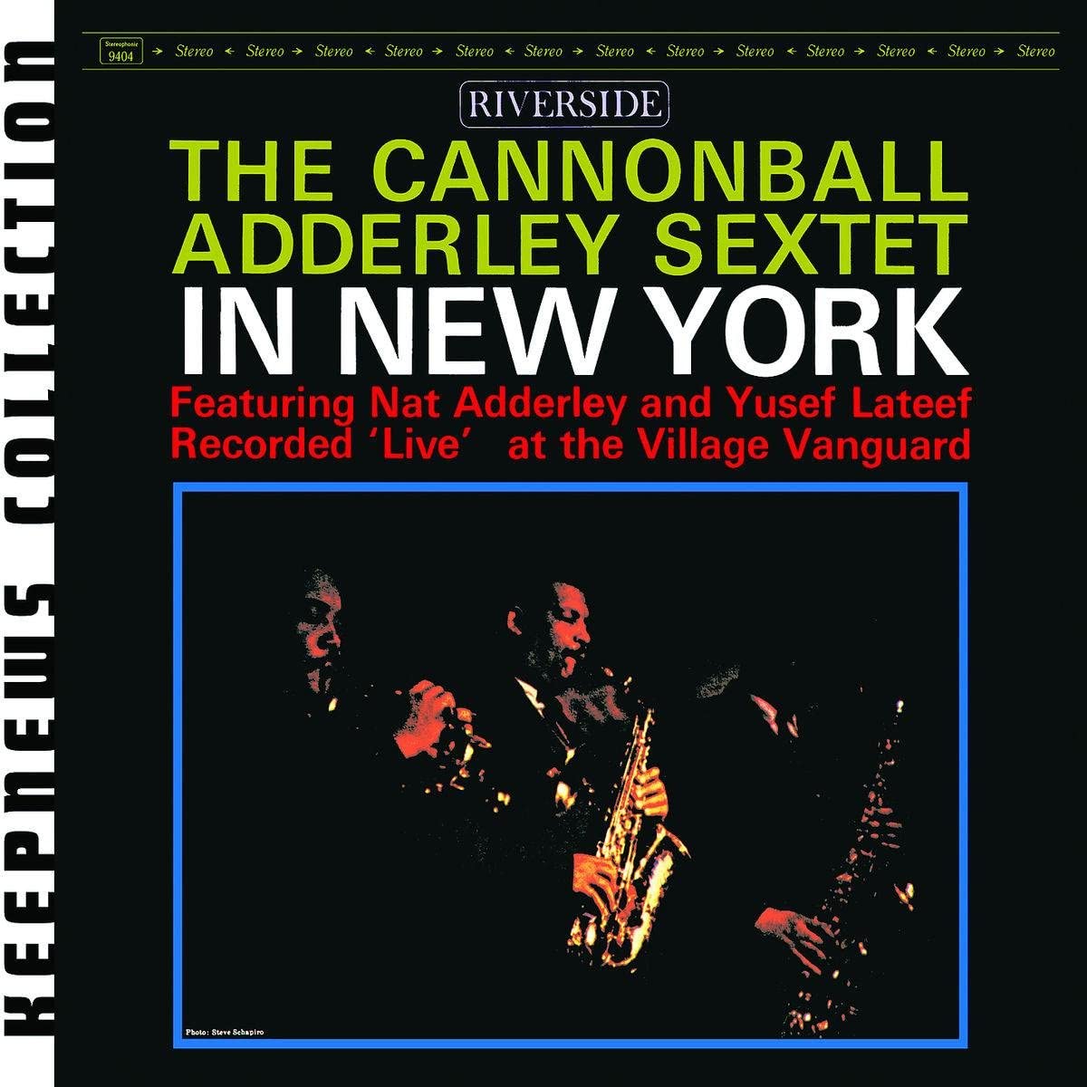 Cannonball Adderley - In New York [Keepnews Collection] - CD