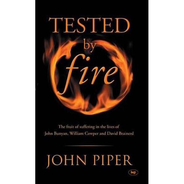 Tested by Fire