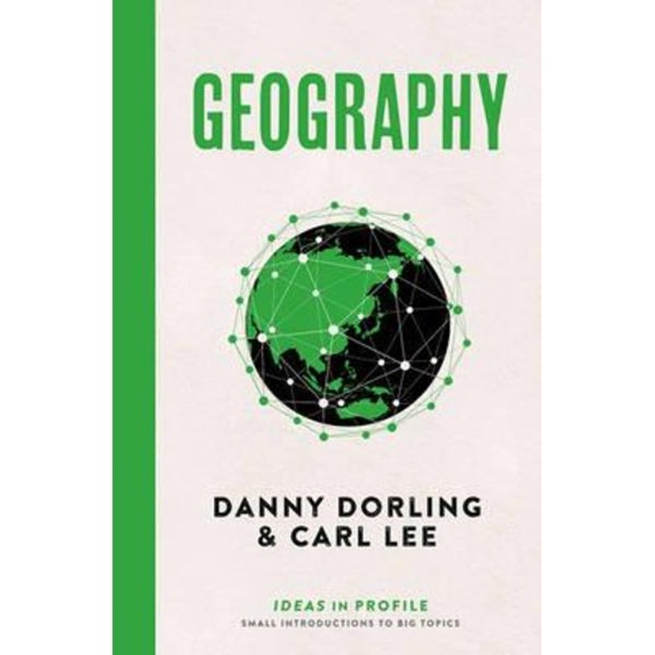 Geography: Ideas in Profile