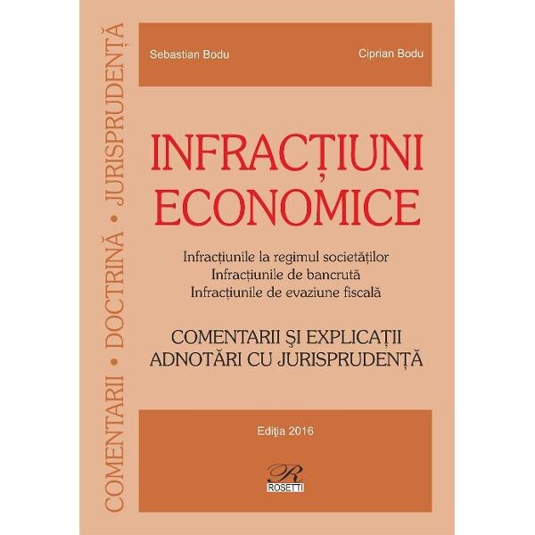 Infractiuni economice - Sebastian Bodu, Ciprian Bodu