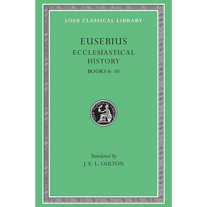 Ecclesiastical History. Volume II - Eusebius