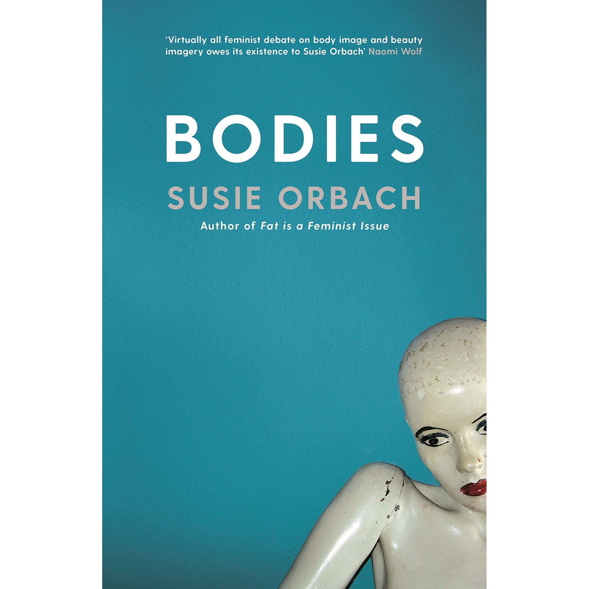 Bodies - Susie Orbach, editia 2019