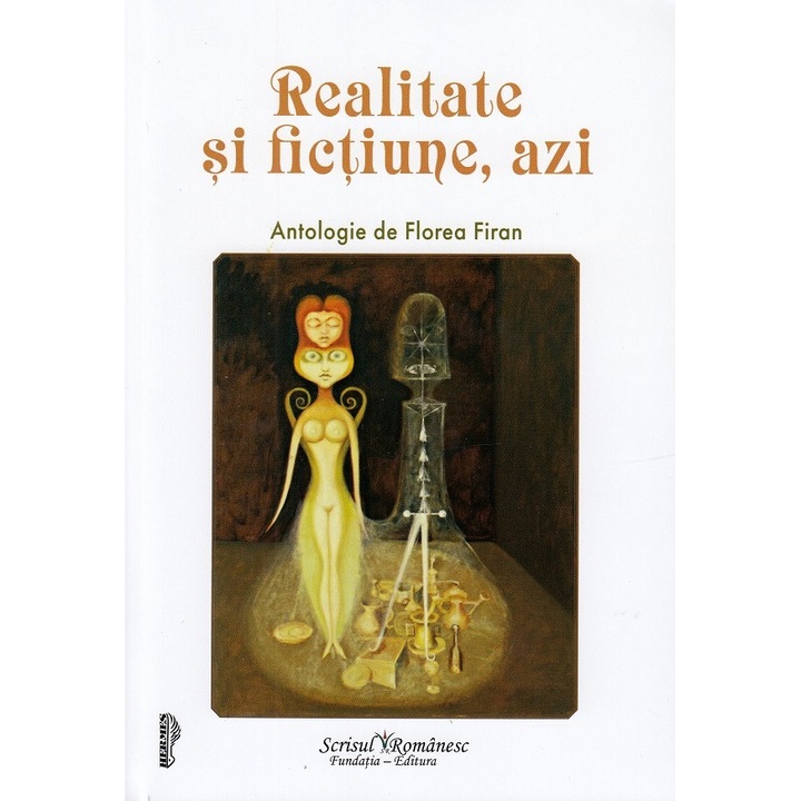 Realitate Si Fictiune, Azi - Florea Firan