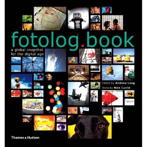 Fotolog.book: A Global Snapshot for the Digital Agem, Andrew Long