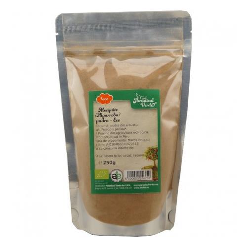 Pudra de Mesquite (Algarroba) Bio 250 grame Paradisul Verde