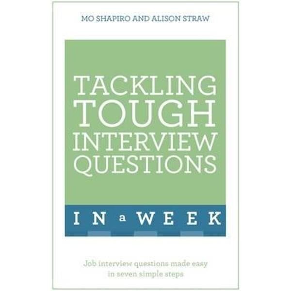 Tackling Tough Interview Questions in a Week