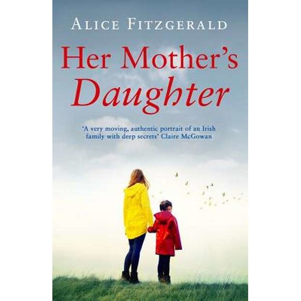 Her Mother's Daughter de Alice Fitzgerald [Paperback]