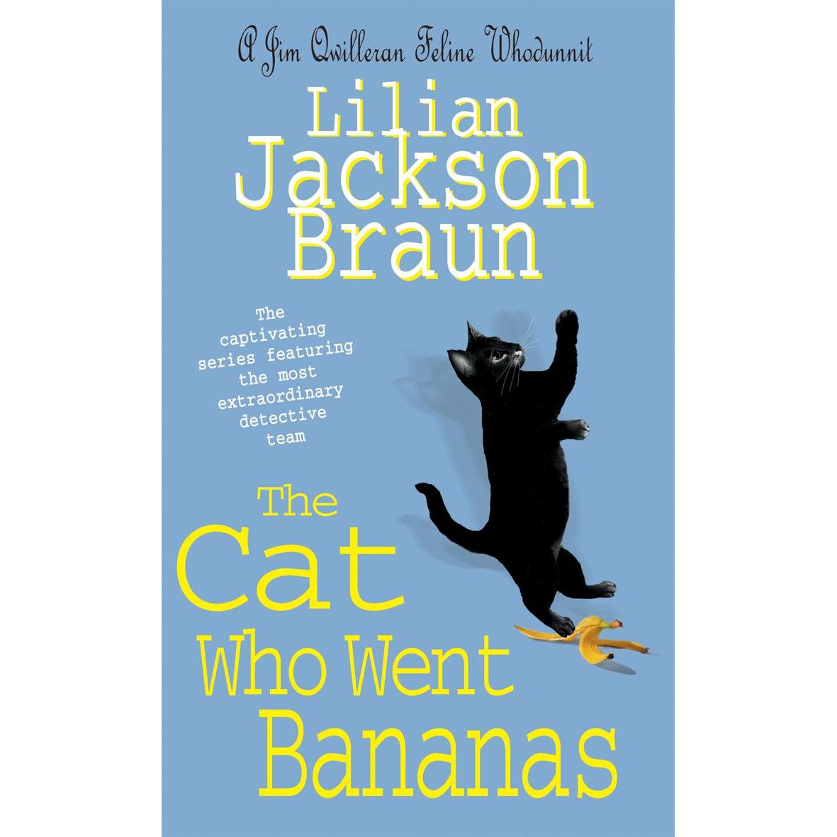 The Cat Who Went Bananas (The Cat Who... Mysteries, Book 27) de Lilian Jackson Braun