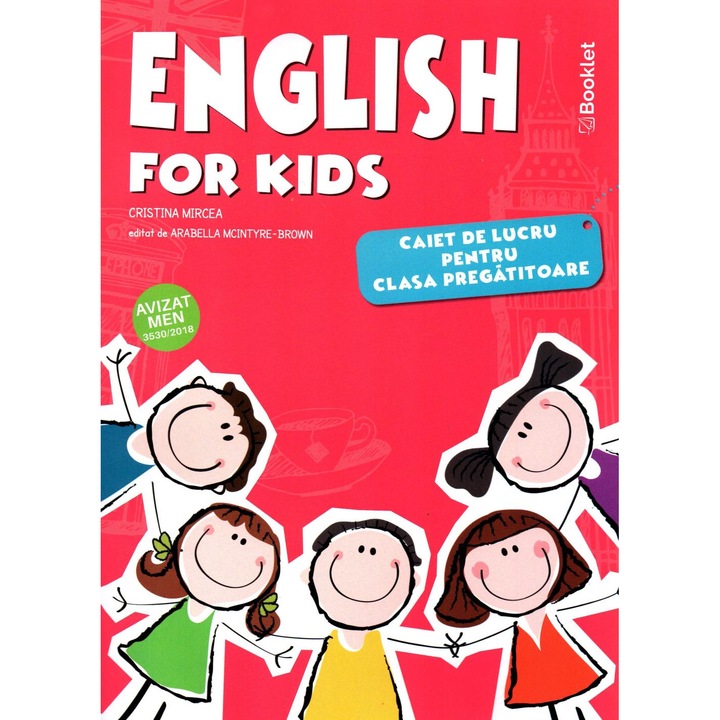 English For Kids - Clasa Pregatitoare - Caiet - Cristina Mircea